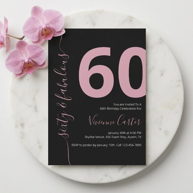 Sixty and Fabulous Script Pink 60th Birthday Party Invitation (Sixty and Fabulous Script Pink 60th Birthday Party Invitation)