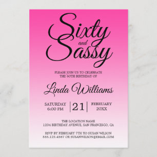 Sixty and Sassy Hot Pink Ombre 60th Birthday Invitation