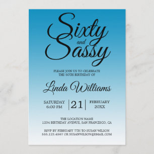Sixty and Sassy Malibu Blue 60th Birthday Invitation
