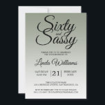 Sixty and Sassy Sage Green 60th Birthday Invitation<br><div class="desc">Sixty and Sassy Sage Green 60th Birthday Invitation card featuring dramatic black script typography over a soft sage green ombré background that fades into a light, airy neutral tone. The confident headline sets a playful yet elegant mood, while the clean layout clearly presents the honoree’s name and event details. Ideal...</div>