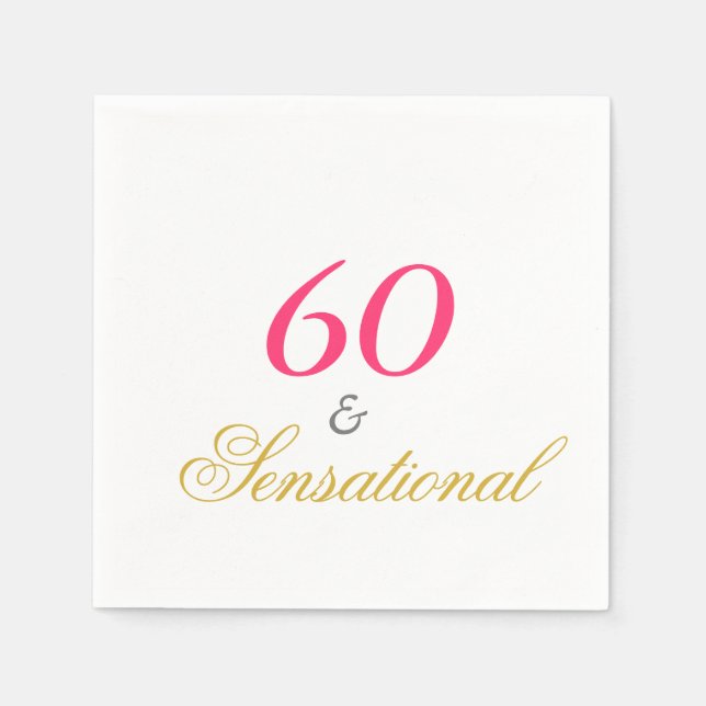 Sixty and Sensational Napkin (Front)