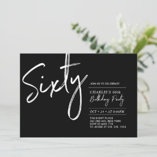 Sixty Black & White Modern 60th Birthday Party I Invitation