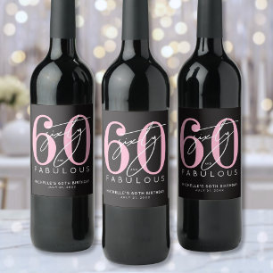 Sixty Fabulous 60th Birthday Party Wine Label