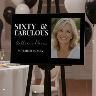 Sixty & Fabulous  Acrylic Sign