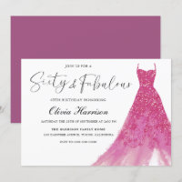 Sixty & Fabulous Gorgeous Pink Gown 60th Birthday