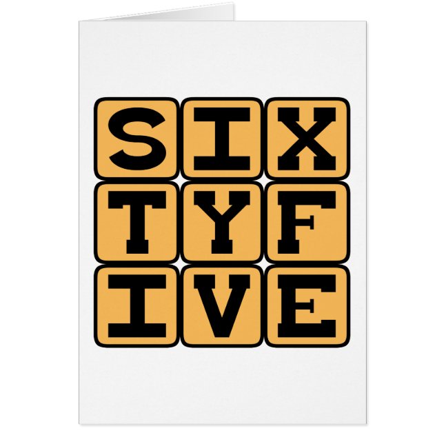 Sixty Five, Number 65, Retirement Age (Front)
