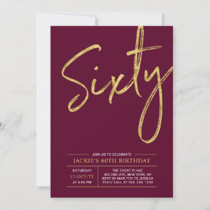 Sixty Modern Gold & Burgundy 60th Birthday Party Invitation
