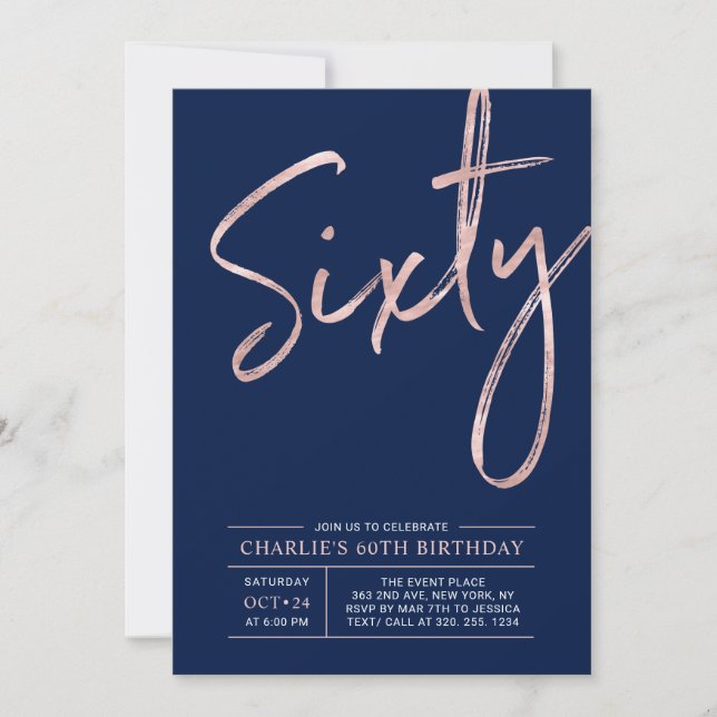 Sixty | Modern Rose Gold 60th Birthday Party Invitation (Front)