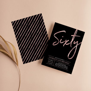 Sixty   Rose Gold & Black 60th Birthday Party Invitation