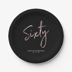 Sixty Rose Gold & Black 60th birthday Party Paper Plate