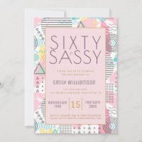 Sixty & Sassy Pink 1980s Memphis Design 60th  Part