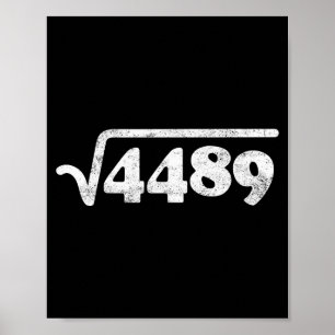 Sixty Seven 67 Meme Square Root 4489 Slang Math Te Poster