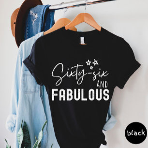 Sixty Six And Fabulous T-shirt