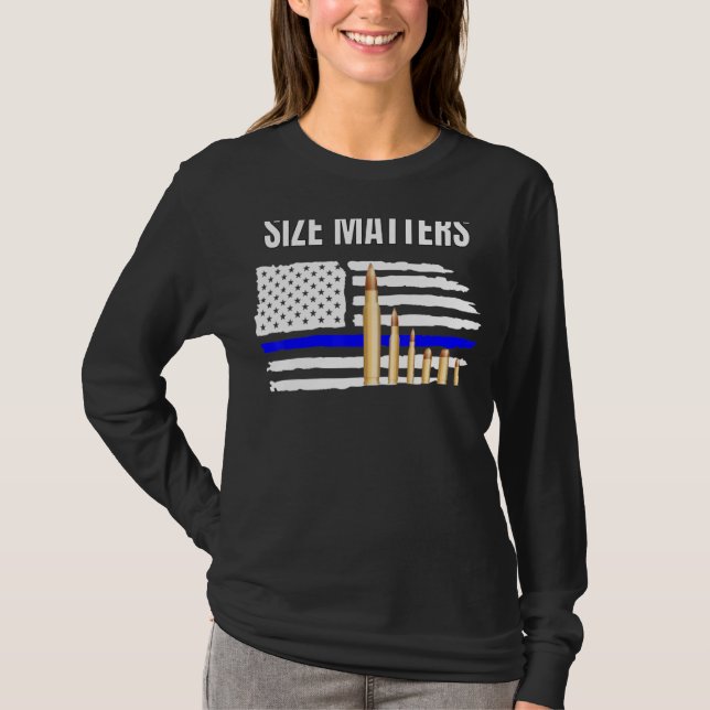 Size Matters Bullets T-Shirt (Front)