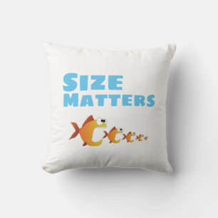 Size matters fish pillow