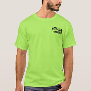 Size Matters! Funny Fishing Design T-Shirt