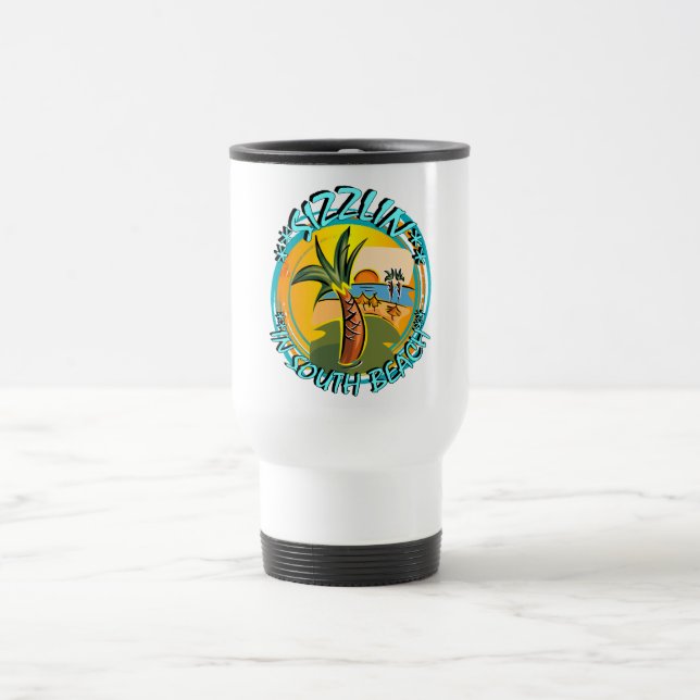 Sizzlin In South Beach Travel Mug (Center)