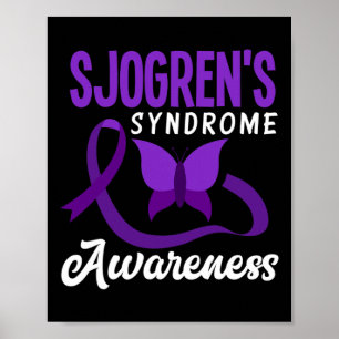Sjogren's Syndrome Awareness Sjogren's Syndrome Wa Poster