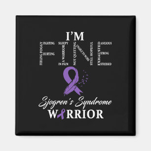 Sjogren's Syndrome Warrior I'm Fine Down Syndrome Magnet