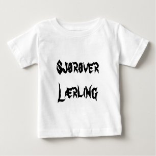 Sjørøver lærling,  pirate apprentice in Norwegian Baby T-Shirt
