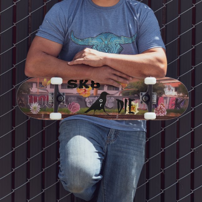 SK8 or DIE Skateboard (Outdoor 3)