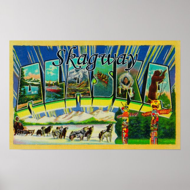 Skagway, Alaska - Large Letter Scenes Poster (Front)