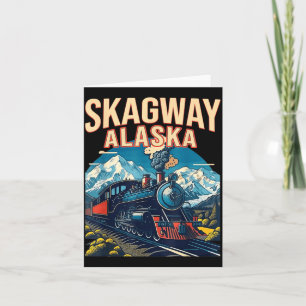 Skagway Alaska Steam Train Gateway Klondike Card