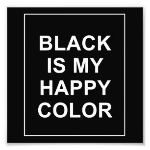 SKAM - BLACK IS MY HAPPY COLOR PHOTO PRINT
