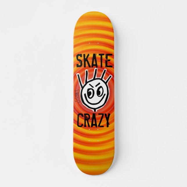 Skate Crazy, Stakeboards, Funny Skateboard (Front)