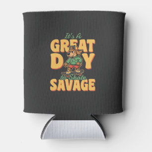 Skate Dog Great Day Savage Can Cooler