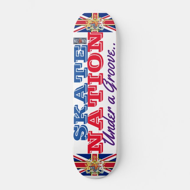 SKATE NATION Under a Groove UK Skateboard (Front)