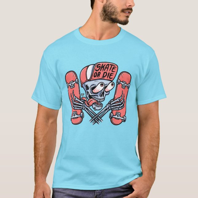 Skate Or Die Funny Skull Skateboarding Design T-Shirt (Front)