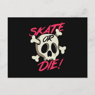 Skate or Die Postcard