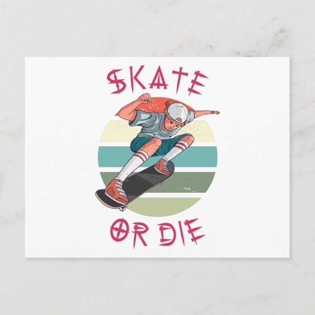 Skate or die Skateboarder Boy Postcard (Front)