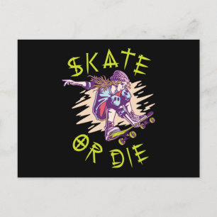 Skate or die Skateboarder Girl Postcard