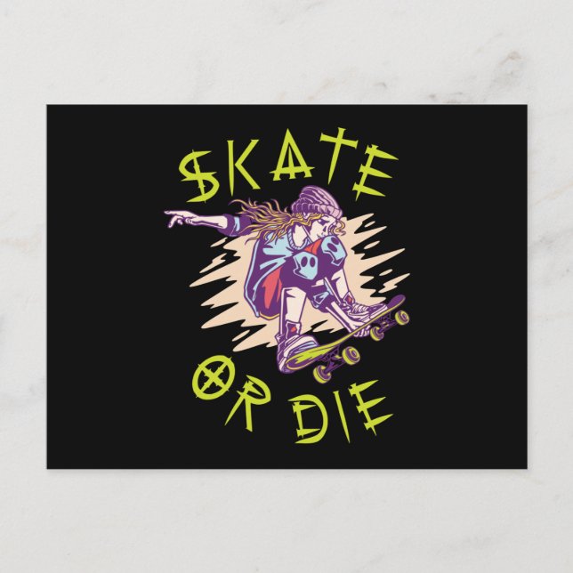 Skate or die Skateboarder Girl Postcard (Front)