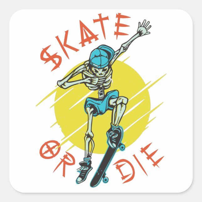 Skate or die Skeleton Skateboarder Square Sticker (Front)