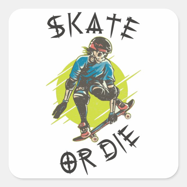 Skate or die Skeleton Skateboarder Square Sticker (Front)