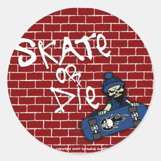 Skate or Die Stickers