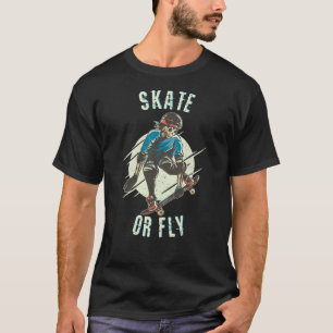 Skate or Fly Skeleton Skateboarder T-Shirt
