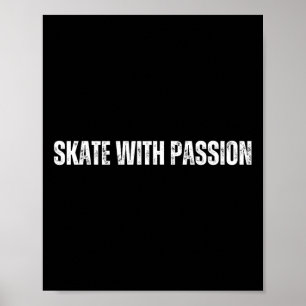 Skate With Pion - Cheerfully Skateboarding Weekend Poster