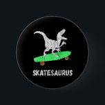 Skateboard Dinosaur Skateboarding T-rex Funny Skat 6 Cm Round Badge<br><div class="desc">Skateboard Dinosaur Skateboarding T-rex Funny Skateboarder</div>