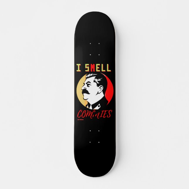 skateboard "I SMELL COMMIES 3 STALIN" (Front)
