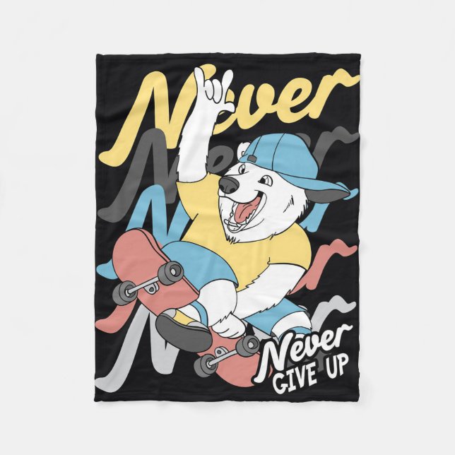 Skateboarder Bear Skateboard Never Give Up Fleece Blanket (Front)