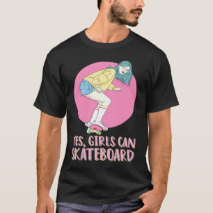 Skateboarder Skater Girl 80s Pastel Yes Girls Can T-Shirt