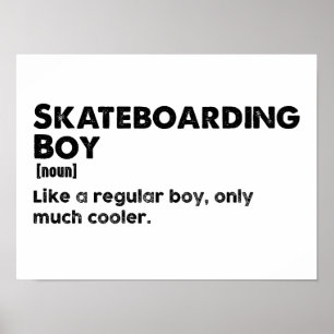Skateboarding Boy Funny Definition Skateboarder Poster