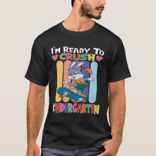 Skateboarding Bunny I m Ready To Crush Kindergarte T-Shirt