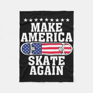 Skateboarding Gift Boys Girls Funny Make America S Fleece Blanket