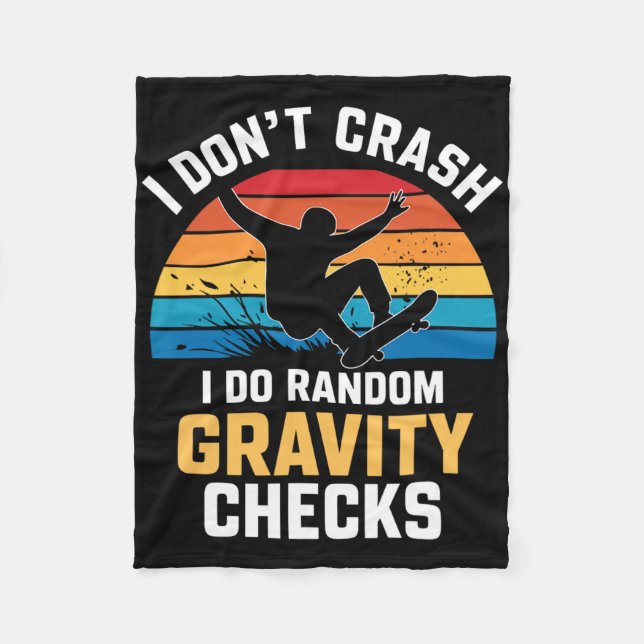 Skateboarding Gravity Check Funny Skater Gift Mens Fleece Blanket (Front)