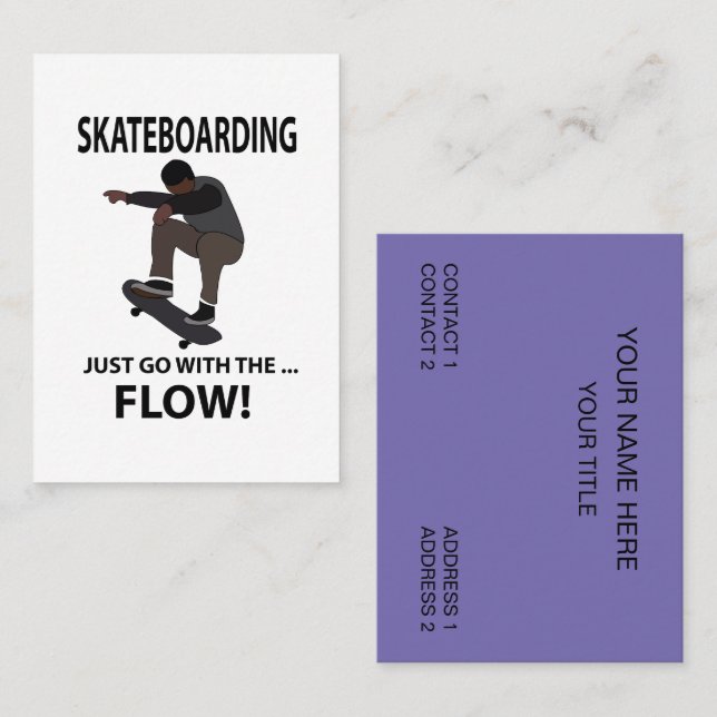 Skateboarding Just Go With The Flow Skateboard Business Card (Front/Back)